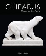Chiparus: Master of Art Deco (en Inglés)