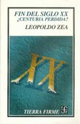 Fin del Siglo xx: Centuria Perdida? (in Spanish)