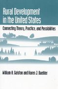 Rural Development in the United States: Connecting Theory, Practice, and Possibilities (en Inglés)