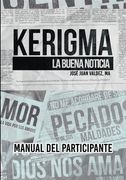 Kerigma: La Buena Noticia