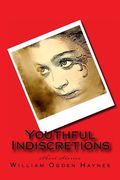 Youthful Indiscretions: Short Stories (en Inglés)
