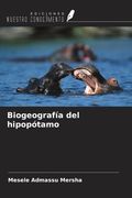 Biogeografía del hipopótamo (in Spanish)