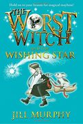 The Worst Witch and the Wishing Star (en Inglés)