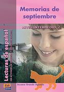 Lecturas de Español B1 Memorias de Serpiente: Con Actividades de Prelectura Y Explotación Didáctica (en Inglés)