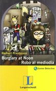 Burglary at noon/Robo al mediodía (Lecturas bilingües) (in Spanish)