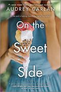 On the Sweet Side: 3 (Wish, 3) (en Inglés)
