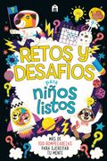 Retos y Desafios Para Niños Listos