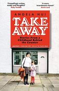 Takeaway: Stories From a Childhood Behind the Counter