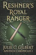 Reshner's Royal Ranger (en Inglés)