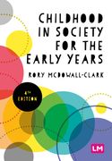 Childhood in Society for the Early Years (en Inglés)