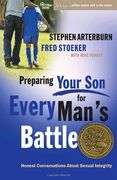 Preparing Your son for Every Man's Battle: Honest Conversations About Sexual Integrity (en Inglés)