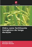 Vidro Como Fertilizante Inorgânico de Longa Duração