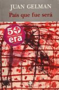 País que fue Será (in Spanish)