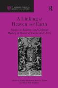 A Linking of Heaven and Earth: Studies in Religious and Cultural History in Honor of Carlos M.N. Eire (en Inglés)