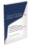 Claves Prácticas Rendimientos Inmobiliarios (Irpf): Usufructo, Superficie, Servidumbre, Desahucio e Indemnizaciones