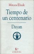 Tiempo de Un Centenario: Dayan