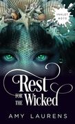 Rest For The Wicked (en Inglés)