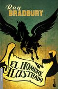 El Hombre Ilustrado - Ray Bradbury - Booket