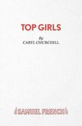 Top Girls (Acting Edition s. )