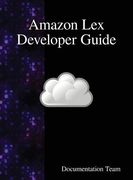 Amazon Lex Developer Guide (en Inglés)