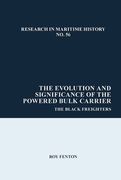 The Evolution and Significance of the Powered Bulk Carrier: The Black Freighters (en Inglés)