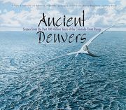 Ancient Denvers: Scenes From the Past 300 Million Years of the Colorado Front Range (en Inglés)