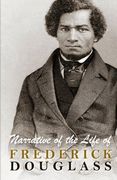 narrative of the life of frederick douglass (en Inglés)