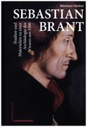 Sebastian Brant: Studien und Materialien zu Einer Archaologie des Wissens um 1500 (en Alemán)