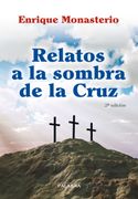 Relatos a la Sombra de la Cruz