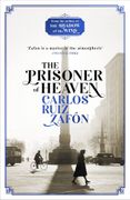 The Prisoner of Heaven: The Cemetery of Forgotten Books 3 (en Inglés)