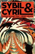 Sybil & Cyril: Cutting Through Time (en Inglés)