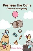 Pusheen the Cat'S Guide to Everything (i am Pusheen)