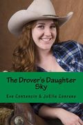 The Drover's Daughter: The Drover' Daughter Series (en Inglés)
