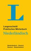 Langenscheidt Praktisches Wörterbuch Niederländisch - für Alltag und Reise: Niederländisch-Deutsch/Deutsch-Niederländisch (Langenscheidt Praktische Wörterbücher)