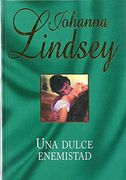Una Dulce Enemistad