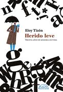 Herido Leve (Voces - TIZON, ELOY - PAGINAS DE ESPUMA