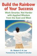 build the rainbow of your success (en Inglés)