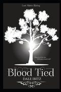 Blood Tied: (Last Moon Rising #4) (en Inglés)
