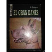 El Gran Danes (Perros)