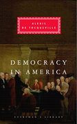 Democracy In America (Everyman's Library Classics)