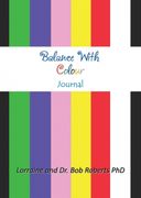 Balance With Colour Journal (en Inglés)