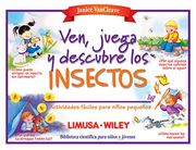 Ven, Juega y Descubre los Insectos