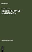 Versicherungsmathematik (Sammlung g Schen) (en Alemán)
