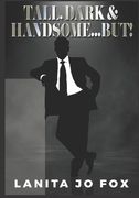 Tall, Dark & Handsome...BUT! (en Inglés)