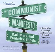 the communist manifesto,a road map to history´s most important political document