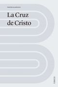 La Cruz de Cristo Básico