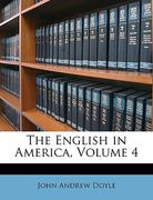 the english in america, volume 4 (en Inglés)