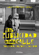 A la Publicidad le Falta Calle