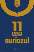 11 Razones Para ser Auriazul - Planeta MÉXico - Planeta Pub Corp