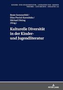 Kulturelle Diversität in der Kinder- und Jugendliteratur (en Alemán)